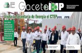 Visita la Secretaria de Energía el CTEP · PVT de las corrientes de gas y condensa-dos del campo Ixachi, el cual representa uno de los principales campos para lograr el incremento