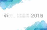 INFORME RENDICIÓN DE CUENTAS 2016 · 2017-05-22 · El MICSUR es un proyecto emblemático del MCYP, para la internacionalización de la cultura y el crecimiento económico del Ecuador.