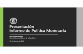 Presentación: Informe de Política Monetaria · Informe de Política Monetaria Juan José Echavarría Gerente General, Banco de la República 12 de febrero de 2020. TEMAS INFLACIÓN