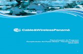 Comunicación de Progreso Cumplimiento del Pacto Global ... · Los principales accionistas de Cable & Wireless Panamá son el Estado, los colaboradores de la ... por mencionar solo