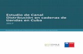 Estudio de Canal Distribución en cadenas de tiendas en Cuba · Estudio de Canal de Distribución en Cadenas de Tiendas en Cuba 2017 Página 7 de las demandas y requerimientos presentados