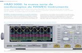 HMO3000: la nueva serie de osciloscopios de HAMEG Instruments · Al igual que todos los demás oscilosco-pios digitales de HAMEG, el análisis de los buses en serie (disparo y descodifi-cación