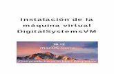 Instalación de la máquina virtual DigitalSystemsVMfmstream.uab.es/coursera/sistemesDigitals/v2/Manuales/VirtualBox-macOS... · La instalación de la máquina virtual DigitalSystemsVM