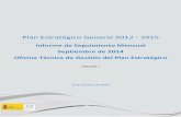 Informe de Seguimiento Mensual Septiembre de 2014 Oficina ......El objeto de este documento es presentar el informe de seguimiento mensual del Plan Estratégico General 2012 – 2015
