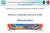 Primera Asamblea General 2009 - UMAI · 2009-02-04 · 16 y 17 Octubre Jornadas Técnicas Asociación Ingenieros Petroleros México en Comalcalco ... Ocasionada por la Industria Petrolera