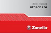 MANUAL DE USUARIO GFORCE 250 - Zanella · El fabricante proporciona varios mensajes importantes de seguridad en el manual y sobre el vehículo. Por su ... No derrame combustible sobre