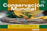 Boletín de la UICN 2003 Conservación Mundial · 2016-05-19 · la conservación para los próximos años. El Congreso es un evento donde los miembros de la UICN pueden forjar nue-vas