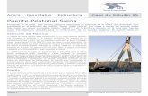 Puente Peatonal Siena - IMINOX · 2019-02-26 · transitada en el suburbio de Ruffolo, Siena, Italia central. Las vigas y torres del puente están ; fabricadas con acero inoxidable