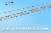 CONSTRUCCIÓN...INFORME SECTORIAL DE LA ECONOMÍA ESPAOLA 2017 IS‘17 - CONSTRUCCIN -C Según Euroconstruct, se prevé un avance del sector constructor para 2018-2019 que oscila entre