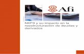 NIIF9 y su impacto en la reestructuración de deudas y ... · El soporte de Afi en el tratamiento contable de las reestructuraciones de deuda abarca los siguientes trabajos: a. Análisis