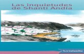 Las Inquietudes de Shanti Andía - Gran Orator · 2019-09-16 · Debe ser grande el asombro de esos hombres discretos, previsores y sensatos, al ver a muchos que, sin preocuparse