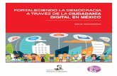 FORTALECIENDO LA DEMOCRACIA A TRAVÉZ DE LA CIUDADANÍA DIGITAL EN … comunitaria, en el que las TIC sean un apoyo en la formación ciudadana y una herramienta de innovación al servicio