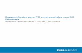 SupportAssist para PC empresariales con sistema operativo ... · sistemas Dell que su organización utiliza. Cuando se implementa en sus sistemas, SupportAssist monitorea todos los