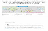 Cómo es el plan del Viaducto del tren San Martín: qué barreras se … · 2018-03-01 · Cómo es el plan del Viaducto del tren San Martín: qué barreras se eliminan y qué calles