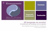 ¡El lenguaje en acción! · Escuchen un cuento sobre el desarrollo del lenguaje oral en español. + Las estrellas del lenguaje 1:20 – 1:30! ¿Cuál es la moraleja del cuento? !