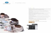 bizhub C458 · MFP Hasta 45 ppm de impresión y copiado que permiten responder a las crecientes demandas Escaneado doble estándar de hasta 240 originales por minuto