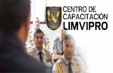 para Personal de Seguridad Privada - limvipro.com• Disponibilidad de tiempo para participar en el curso con la menor afectación de la operatividad en los servicios de las empresas