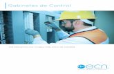 gabinetes de control - ECNautomation · 2016-07-28 · ECN cuenta con 4 centros de manufactura localizados estratégicamente, para apoyarlos en el desarrollo de sus proyectos, en