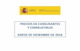 PRECIOS DE CARBURANTES Y COMBUSTIBLES DATOS DE …634,13 552,05 490,18 464,13 393,80 PRECIOS DE GASOLINAS Y GASÓLEOS ... de 26 de diciembre por la que se amplía el plazo previsto