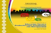 Educaci n T cnica Productiva para Estudiantes con Discapacidad · 2019-02-21 · Unidad de Formación No. 15 Educación Técnica Productiva para Estudiantes con Discapacidad Documento