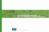 evaluaciones de impacto ambiental de proyectos forestalesaulavirtual.agro.unlp.edu.ar/pluginfile.php/19492... · mejorar la calidad de la información ambiental y social de las evaluaciones