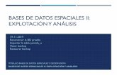 BASES DE DATOS ESPACIALES II: EXPLOTACIÓN Y ANÁLISIStitulaciongeografia-sevilla.es/contenidos/profesores/materiales/archivos/2019-11-19...Nov 19, 2019  · RECONSTRUIR LA BD PRUEBA