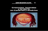 Creencias, leyendas y brujería en Canarias y Américamuseosdetenerife.org/assets/downloads/file--7042f29cb1.pdf · 2016-10-17 · Creencias, leyendas y brujería en Canarias y América