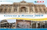 Grecia y Roma 2019 - viajeconnosotroshoy.com · el evangelio de Jesús y la Resurrección (Hechos 17.18) a los atenienses escépticos. Pase por la Casa del Parlamento, el Palacio