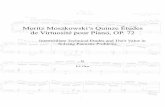 Moritz Moszkowski’s Quinze Études de Virtuosité pour Piano ... · The Quinze études de virtuosité pour piano, Op. 72, by Moritz Moszkowski were first published in Paris in 1903
