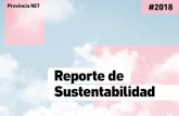 Reporte de Sustentabilidad - Provincia NET · 2019-06-14 · Provincia Net Reporte de Sustentabilidad 2018 #8 Nuestra filosofía Ser reconocida como empresa líder en materia de servicios,