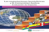 Negociaciones Hemisféricas y la Comunidad Andina · • Ecuador-Bolivia es la única región que obtiene mejoras en el nivel de bienestar bajo el escenario de protección de productos