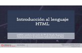 Introducción al lenguaje HTML - Jorge Sanchez · LMSGI-Unidad 1-Lenguajes de marcas Jorge Sánchez, @jorgesancheznet Introducción al lenguaje HTML LMSGI, módulo del ciclo de FP