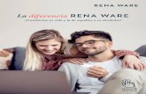 La diferencia RENA WAREtraining.renaware.com/Training-Library/RW516/RW516MP-WW-1516-02-0618.pdf · unirse a Rena Ware, una compañía con un firme compromiso con la sostenibilidad.