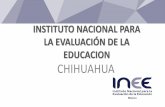 INSTITUTO NACIONAL PARA LA EVALUACIÓN DE LA EDUCACION ...ceppemschihuahua.mex.tl/uploads/s/n/h/b/nhb3eokcgoip/file/lRwLI5xo.pdf · Evaluación del Logro referida al Sistema Educativo