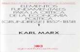 BIBLIOTECA DEL PENSAMENTO SOCIALIS7A ELEMENTOS ...ecopol.sociales.uba.ar/wp-content/uploads/sites/202/2013/09/Marx... · tradictorios contenidos en la edic. original compliquen bastante