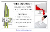 Presentación de PowerPointamericanuestra.com/wp-content/uploads/2016/03/Hercon... · 2016-03-02 · Estudio / Contexto Venezuela Fecha / 10 al 25 Febrero de 2016 Evidentemente, la