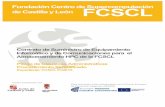 Fundación Centro de Supercomputación de Castilla y León …...Fundación Centro de SupercomputaciónFCSCL de Castilla y León Pliego de Cláusulas Administrativas Procedimiento