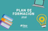 Copia de plan de formación 2020 - plenainclusioncyl.org · plan de formación 2020 plan de formaciÓn 2020 2 cursos federativos formaciÓn financiada por la junta de castilla y leÓn
