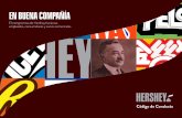 EN BUENA COMPAÑÍA - The Hershey Company...también por lo que hacemos. Nos hemos ganado una intachable reputación por ser socialmente conscientes y por retribuir a fin de crear