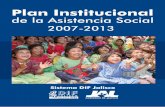 Plan Institucional - Sistema DIF Jaliscosistemadif.jalisco.gob.mx/pdf/plan_institucional.pdf · 2012-08-27 · Plan Institucional de la Asistencia Social 2007-2013 14 Además hubo