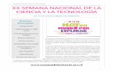 XX Semana de la Ciencia y Tecnología XX SEMANA NACIONAL … · El Programa EXPLORA CONICYT celebra la XX Semana Nacional de la Ciencia y la Tecnología: siete días en los que se