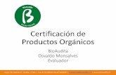 Certificación de Productos Orgánicos · Certificado Transacción Nacional (CTN) Certificado Transacción Exportación (CTE) Certificado Transacción Internacional (CTI) Extensión