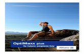 Folleto OptiMaxx plus 22-07-08 [Modo de compatibilidad]mxprom-file.s3.amazonaws.com/321_1optimaxxplusdigital.pdf · Cómo te beneficia OptiMaxx plus OptiMaxx plus es el plan de retiro