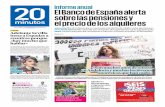 Informe anual El Banco de España alerta sobre las ... · desaparecida en Osuna La Guardia Civil localizó ayer en buen estado de salud a la menor de 17 años desapare-cida en Osuna