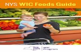 NYS WIC Foods GuideSu lista de verificación de WIC menciona el contenido ... • Huevos de especialidades de alto costo (incluidos los orgánicos, de bajo colesterol, de gallinas