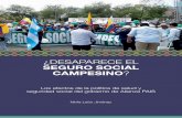 ¿DESAPARECE EL SEGURO SOCIAL CAMPESINO...5 Introducción El Seguro Social Campesino (SSC) del Ecuador es un régimen de seguridad social dirigido a la población rural más pobre
