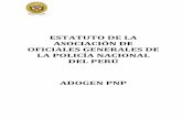 ESTATUTO DE LA ASOCIACION FONDO DE AUXILIO ECONOMICO DE LA SANIDAD DE LA ... - Adogen PNPadogenpnp.org.pe/wp-content/uploads/2018/08/estatuto... · 2018-09-01 · siglas ADOGEN PNP