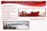 PAQUETE DE PRESION BALANCEADA A BASE DE AGUA · 2018-04-05 · paquete de presion balanceada a base de espuma incluye: *bomba de engranes con motor electrico ul y tablero de control.