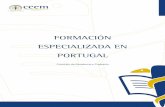 Residencia en Portugal - CEEMagora.ceem.org.es/wp-content/uploads/documentos/reside... · 2013-09-11 · Formación Especializada en Portugal Residencia y ProfesiResidencia y Profesiónóónnón