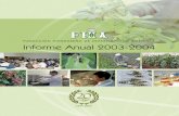 INFORME ANUAL 2003-2004 - fhia.org.hn · y las prácticas culturales requeridas para coexistir no han sido apli-cadas rutinariamente. Uno de los esfuerzos principales del Programa